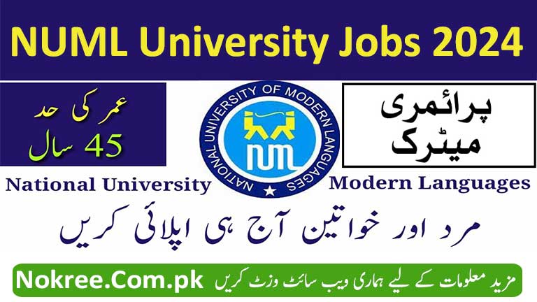NUML Islamabad Jobs 2024 For Professor Assistant And Other Staff Latest
